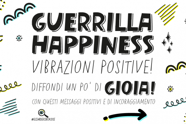 guerrilla happiness
