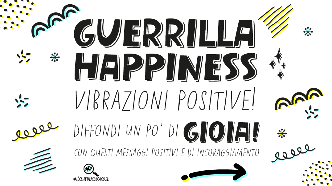 guerrilla happiness